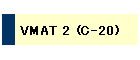VMAT 2 (C-20)