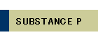 SUBSTANCE P