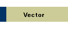 Vector
