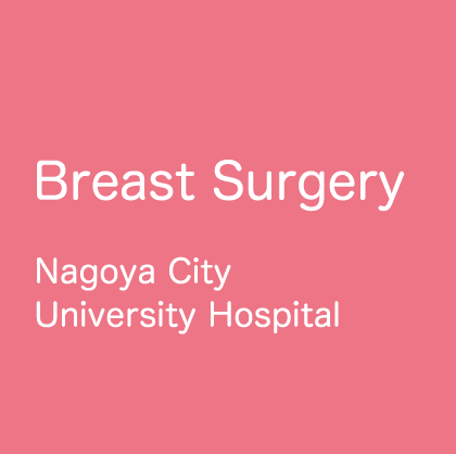 Breast Surgery, Nagoya City University Hospital